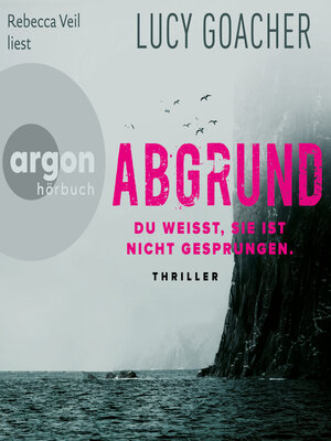 cover image of Abgrund--Du weißt, sie ist nicht gesprungen (Ungekürzte Lesung)